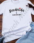 Camisa - Bendecida y Agradecida