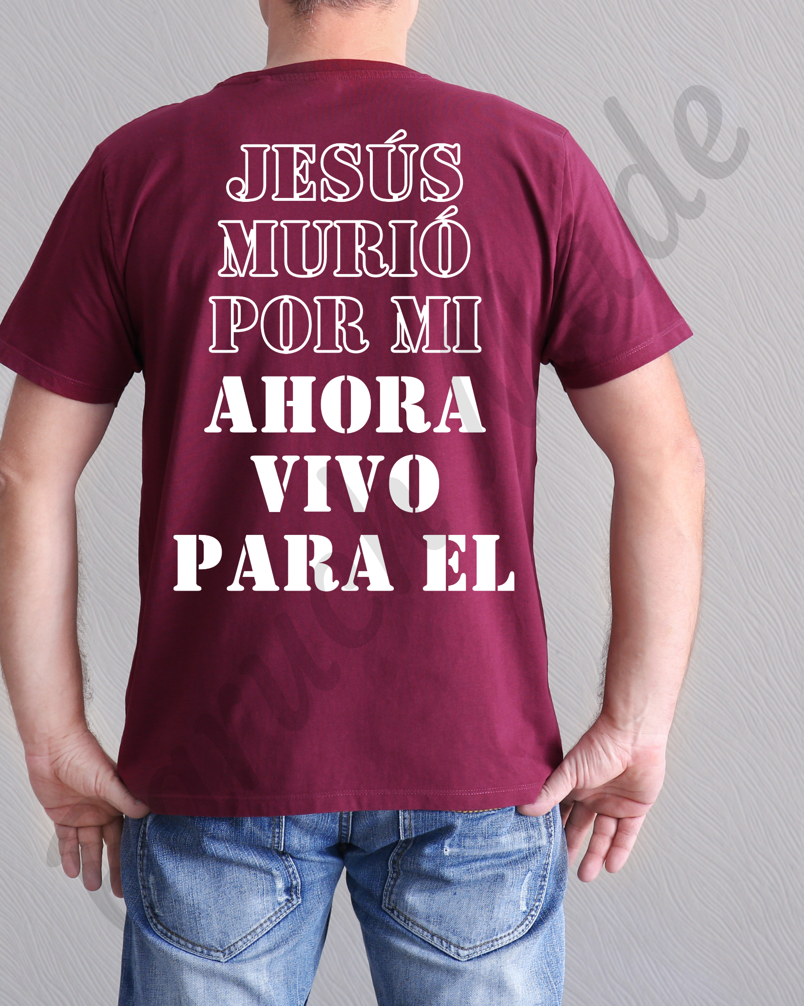 Jesús Murió por Mí, Ahora Vivo para Él | Camisa Cristiana Inspiracional