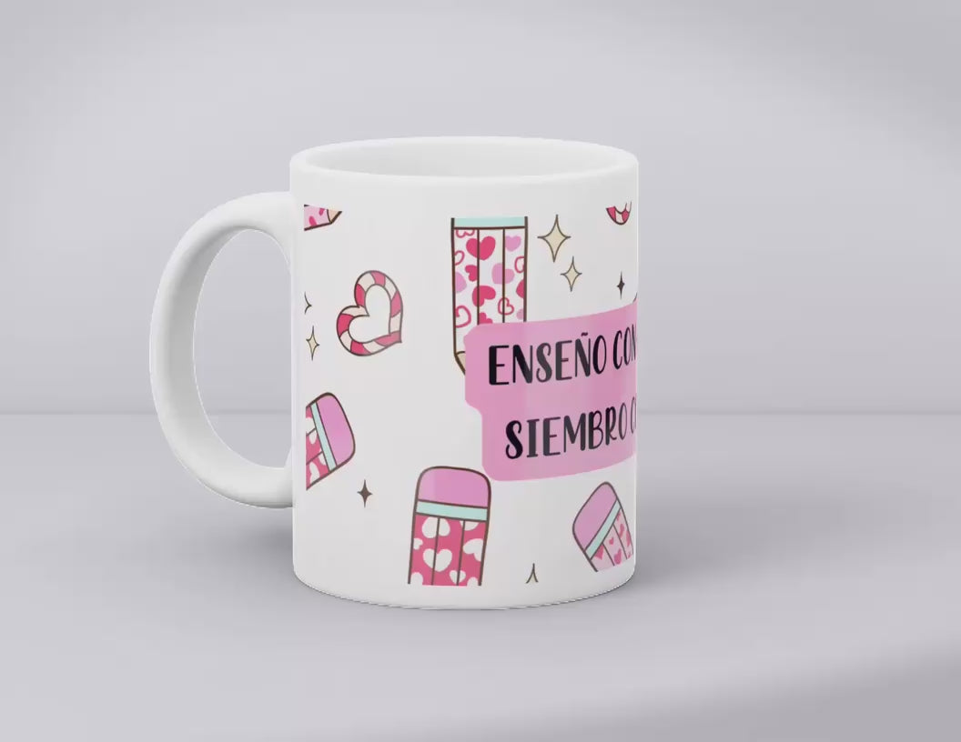 Taza “Enseño con amor, siembro con fe” – Edición Maestras